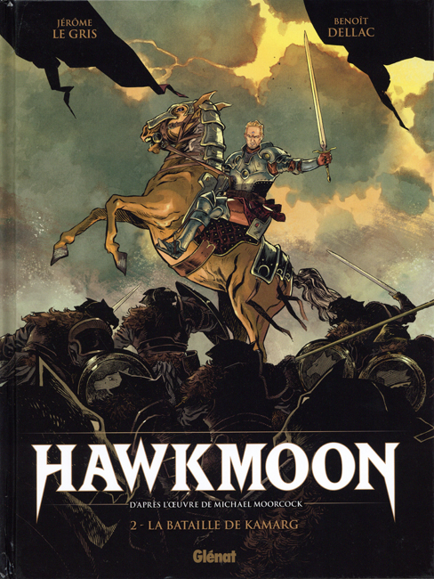 <b> <I>Hawkmoon 2:   La Bataille de Kamarg</I></b>, outsized h/c